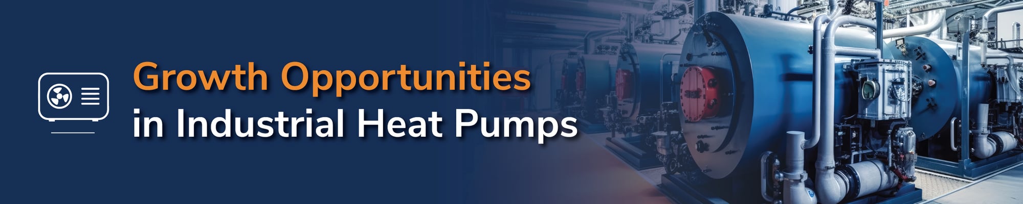 Growth Opportunities in Industrial Heat Pumps