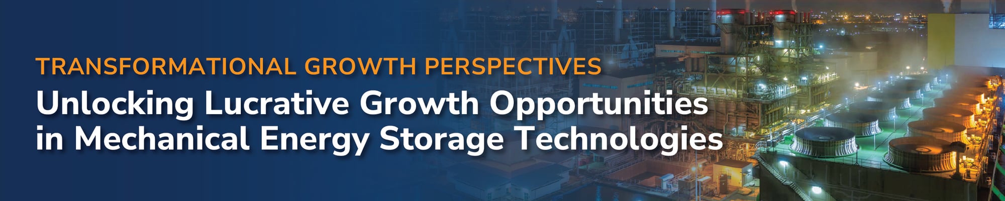 Unlocking Lucrative Growth Opportunities in Mechanical Energy Storage Technologies