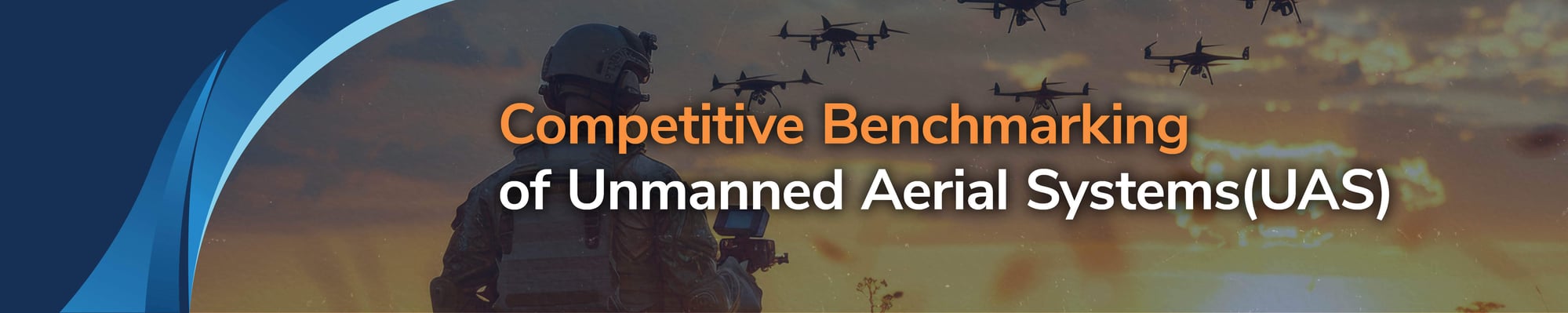 Competitive Benchmarking of Unmanned Aerial Systems (UAS) 