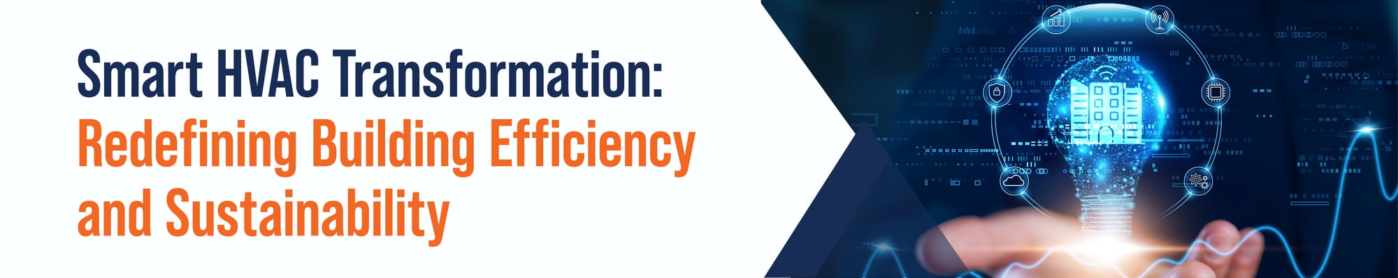 Smart HVAC Transformation: Redefining Building Efficiency and Sustainability