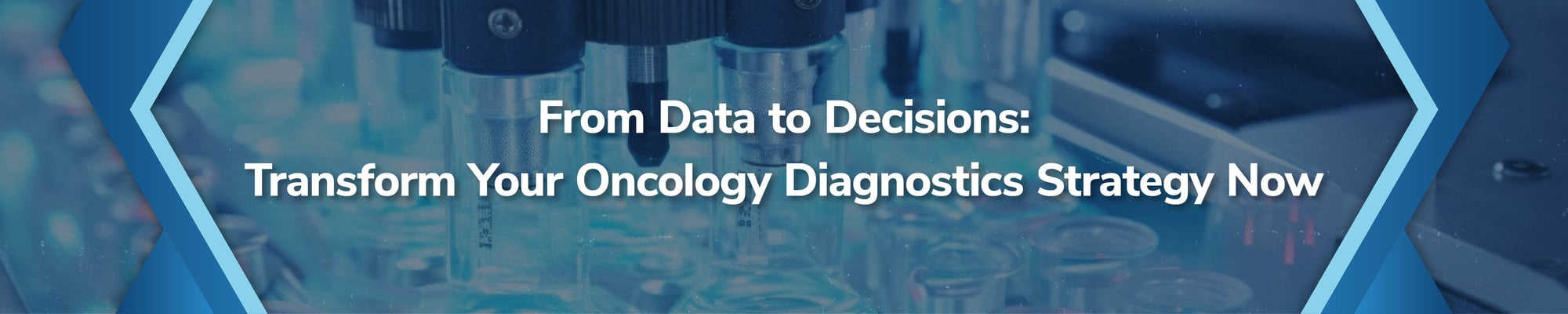From data to decisions: Transform your oncology diagnostics strategy now.
