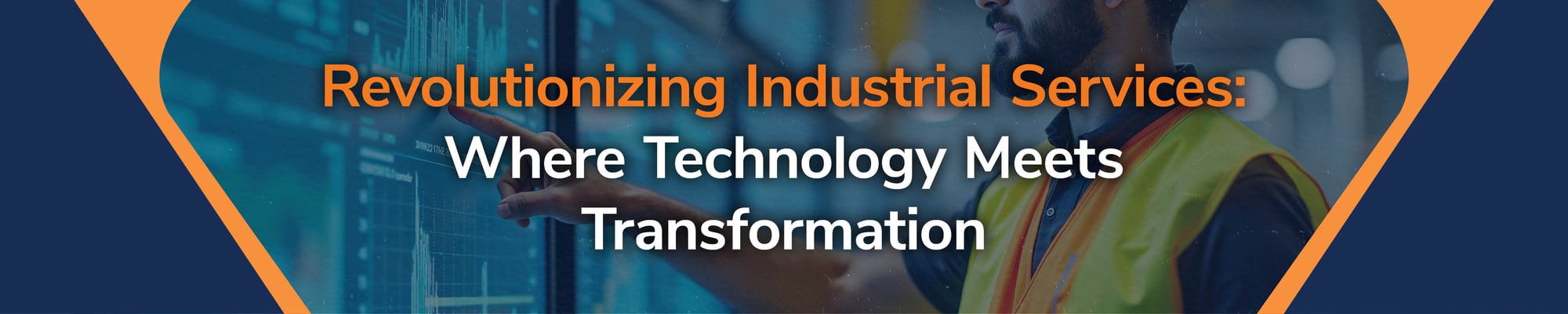 Revolutionizing Industrial Services: Where Technology Meets Transformation
