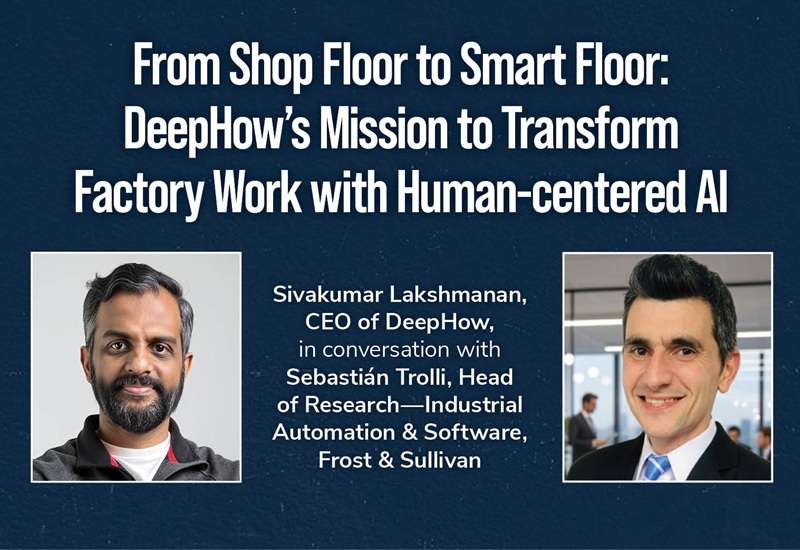 From Shop Floor to Smart Floor: DeepHow’s Mission to Transform Factory Work with Human-centered AI
