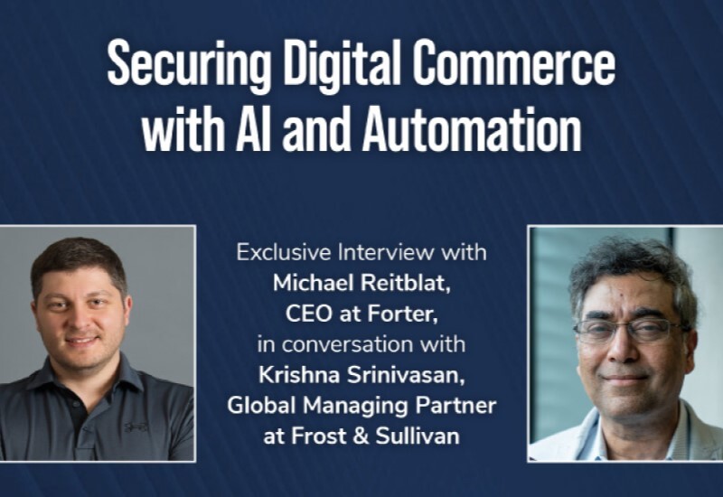 Securing Digital Commerce with AI and Automation: An Interview with Michael Reitblat, CEO at Forter