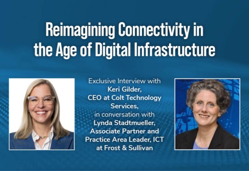 Reimagining Connectivity in the Age of Digital Infrastructure: An Interview with Keri Gilder, CEO at Colt Technology Services