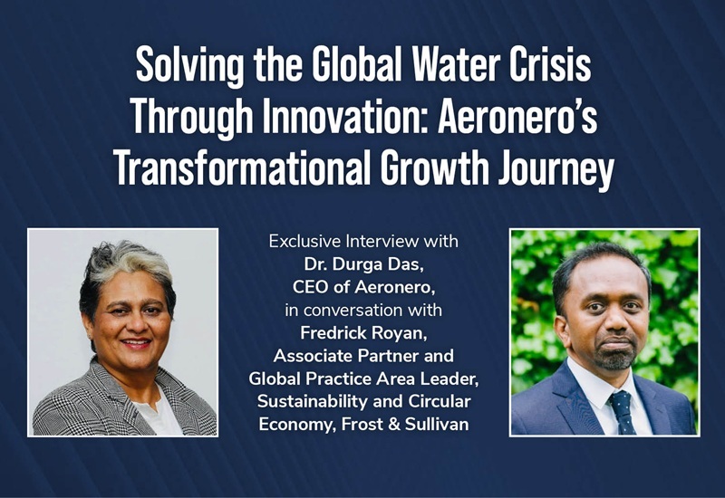 Solving the Global Water Crisis Through Innovation: Aeronero’s Transformational Growth Journey